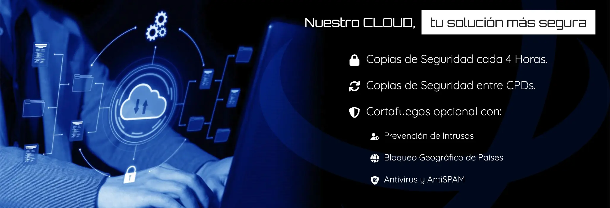 Nuestro Cloud, una solución segura en España